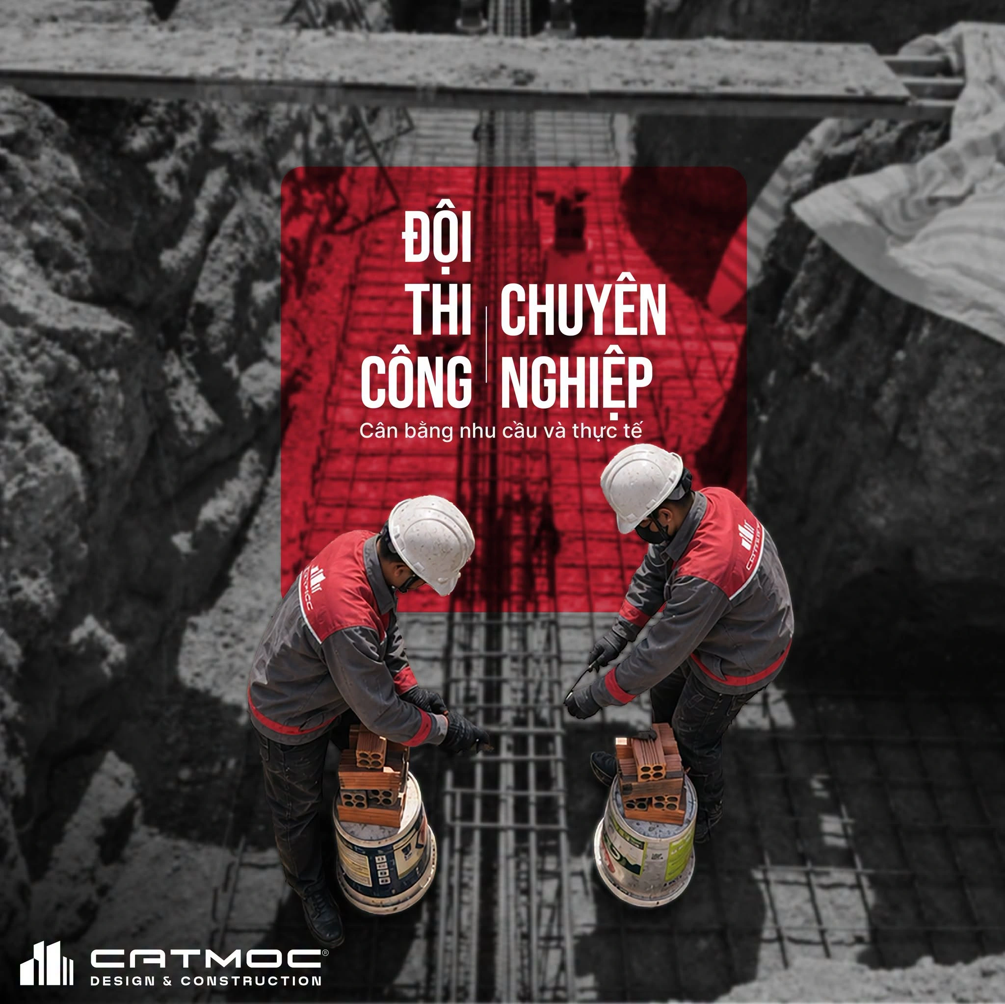 5.1 — Đội thi công — Từ bản vẽ ra công trình